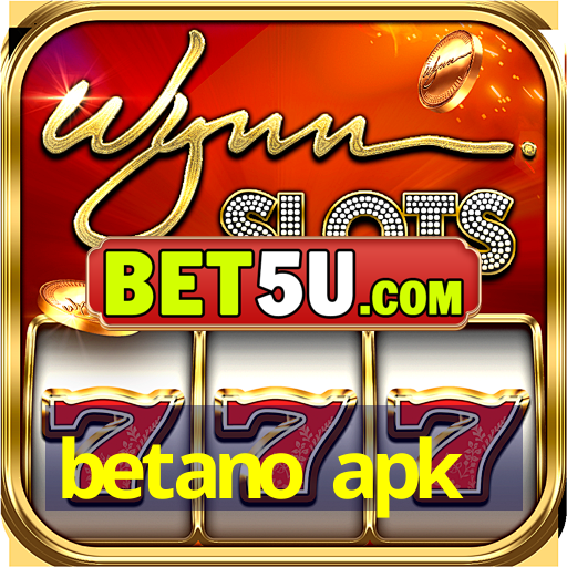 betano apk